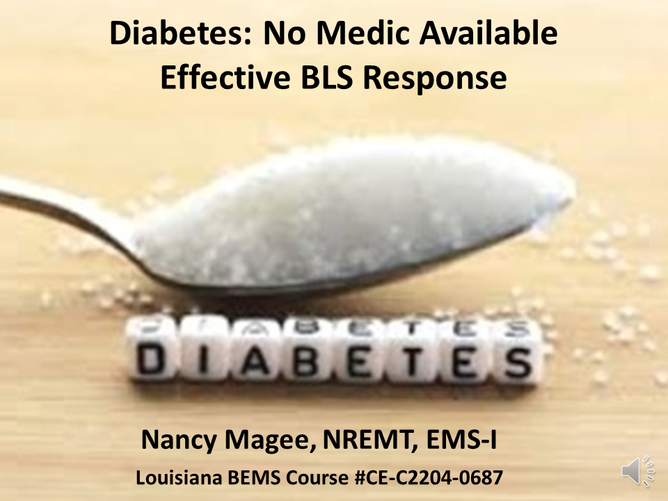 No Medic Available: Effective BLS Response for Diabetes