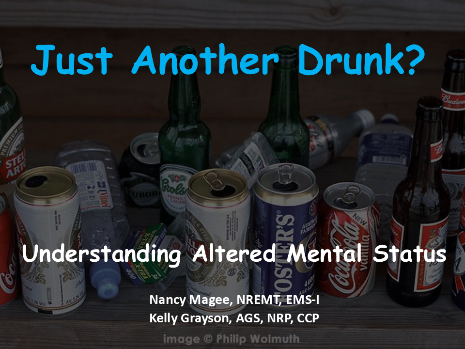 Just Another Drunk: Understanding Altered Mental Status