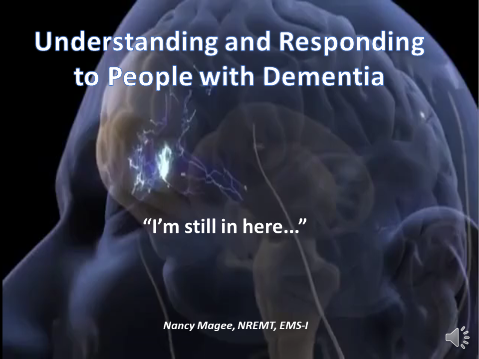 I'm Still In Here: Understanding Alzheimer's and Dementia