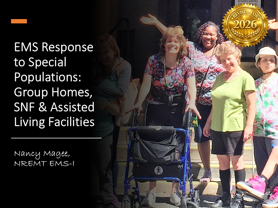 EMS Response to Specialized Facilities 2026