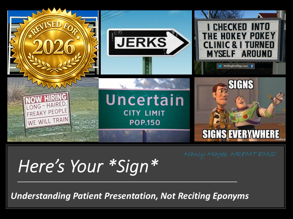 Here's Your Sign: Patient Presentation is More than Eponyms