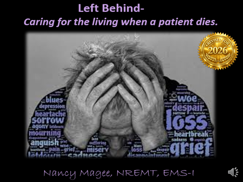Left Behind: Caring for the Living When the Patient Dies