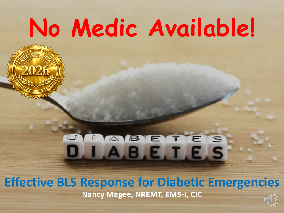 No Medic Available: Effective BLS Response for Diabetic Emergencies