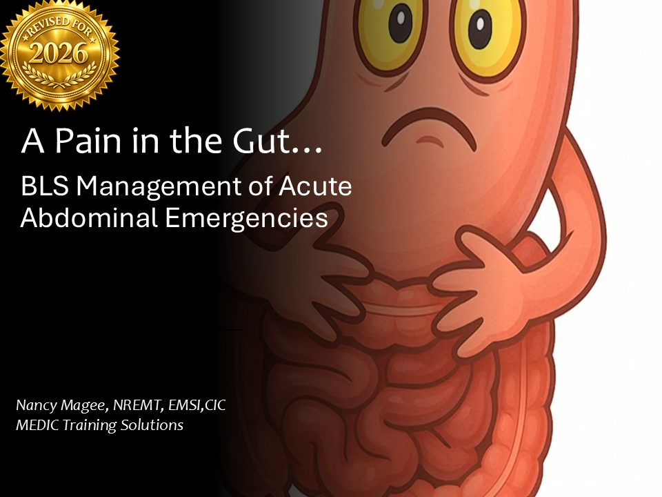 Pain In the Gut: BLS Management of Acute Abdominal Emergencies