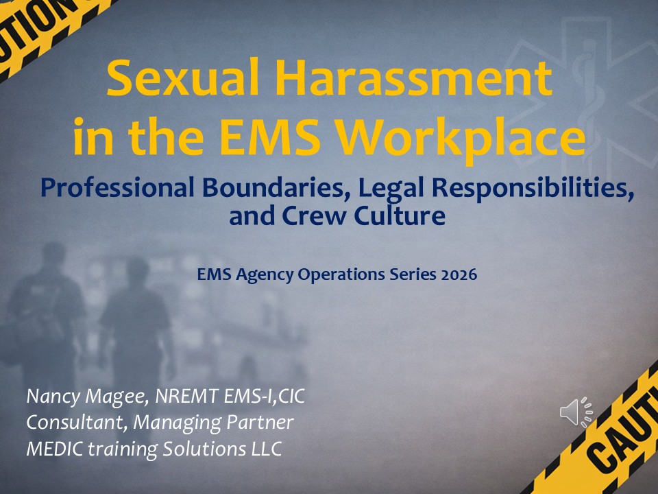 Sexual Harassment in the EMS Workplace